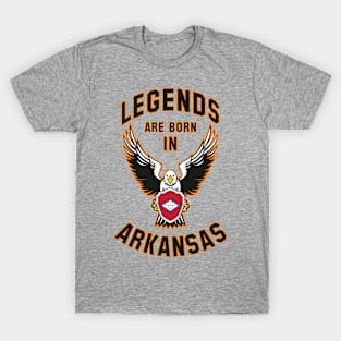 Legends are born in Arkansas T-Shirt